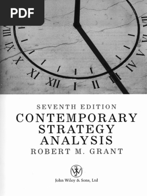 Contemporary Strategic Analysis - Robert M Grant 7th Edition | PDF