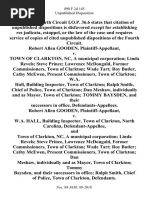 Robert Allen Gooden v. Town of Clarkton, Nc, a Municipal Corporation Linda Revels Steve Prince Lawrence McDougald Former Commissioners, Town of Clarkton Wade Tart Roy Butler, Cathy McEwen Present Commissioners, Town of Clarkton W.A. Hall, Building Inspector, Town of Clarkton Ralph Smith, Chief of Police, Town of Clarkton Dan Meshaw, Individually and as Mayor, Town of Clarkton Tommy Baysden, and Their Successors in Office, Robert Allen Gooden v. W.A. Hall, Building Inspector, Town of Clarkton, North Carolina, and Town of Clarkton, Nc, a Municipal Corporation Linda Revels Steve Prince, Lawrence McDougald Former Commissioners, Town of Clarkton Wade Tart Roy Butler Cathy McEwen Present Commissioners, Town of Clarkton Dan Meshaw, Individually and as Mayor, Town of Clarkton Tommy Baysden, and Their Successors in Office Ralph Smith, Chief of Police, Town of Clarkton, 898 F.2d 145, 4th Cir. (1990)