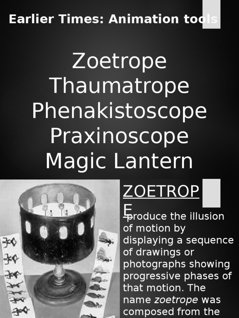 Zoetrope Thaumatrope Phenakistoscope Praxinoscope Magic Lantern PDF