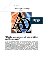 Group Alpha-Omega: "Media As A Source of Information and Its Danger"