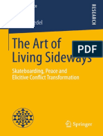 (Masters of Peace) Sophie Friedel (Auth.) - The Art of Living Sideways - Skateboarding, Peace and Elicitive Conflict Transformation-Springer (2015)