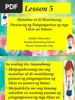 Yunit 2 Lesson 5 Matalino at di Matalinong Paraan ng ng Pangangasiwa ng mga Likas na Yaman 
