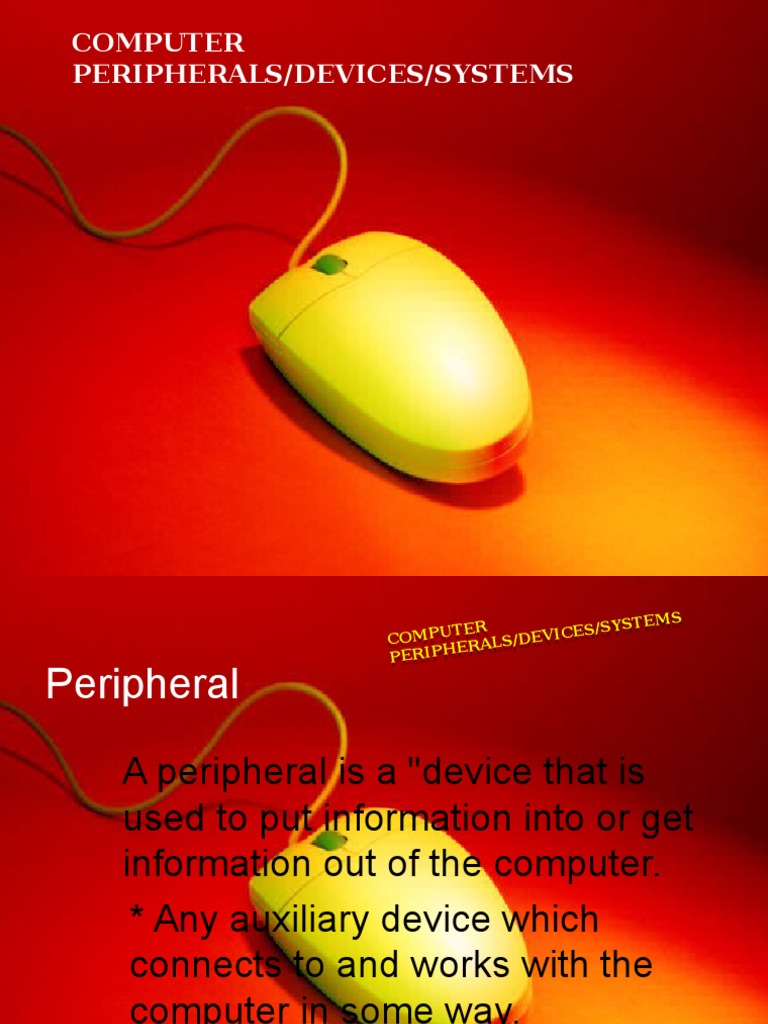 Computer Peripherals/Devices/Systems | PDF | Input/Output | Peripheral