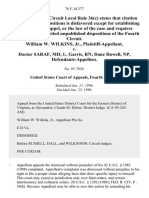 William W. Wilkins, Jr. v. Doctor Saraf, MD L. Garris, RN Dane Howell, NP, 76 F.3d 377, 4th Cir. (1996)