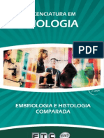 Licenciatura em Biologia - Embriologia e Histologia Comparada