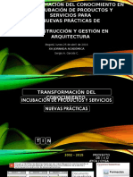 Transformación Conocimiento en La Incubación de Productos 25 Abr