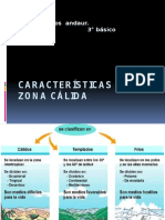 Características de La Zona Cálida