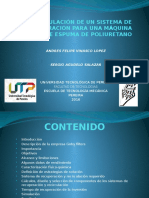 Presentacion Proyecto de Grado de La Universidad Tecnologica de Pereira-Diseño y Simulacion de Un Sistema de Recuperacion para Una Maquina Inyectora de Espuma de Poliuretano