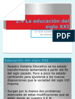 2.4 Educación Siglo XXI