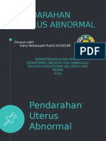 Pendarahan Uterus Abnormal: Disusun Oleh: Viany Rehansyah Putri/110100189