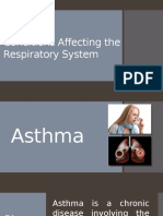 Conditions Affecting The Respiratory System