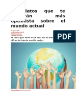 10 Datos Que Te Volverán Más Optimista Sobre El Mundo Actual