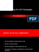 Planning An Ad Campaign: What Exactly People Do?