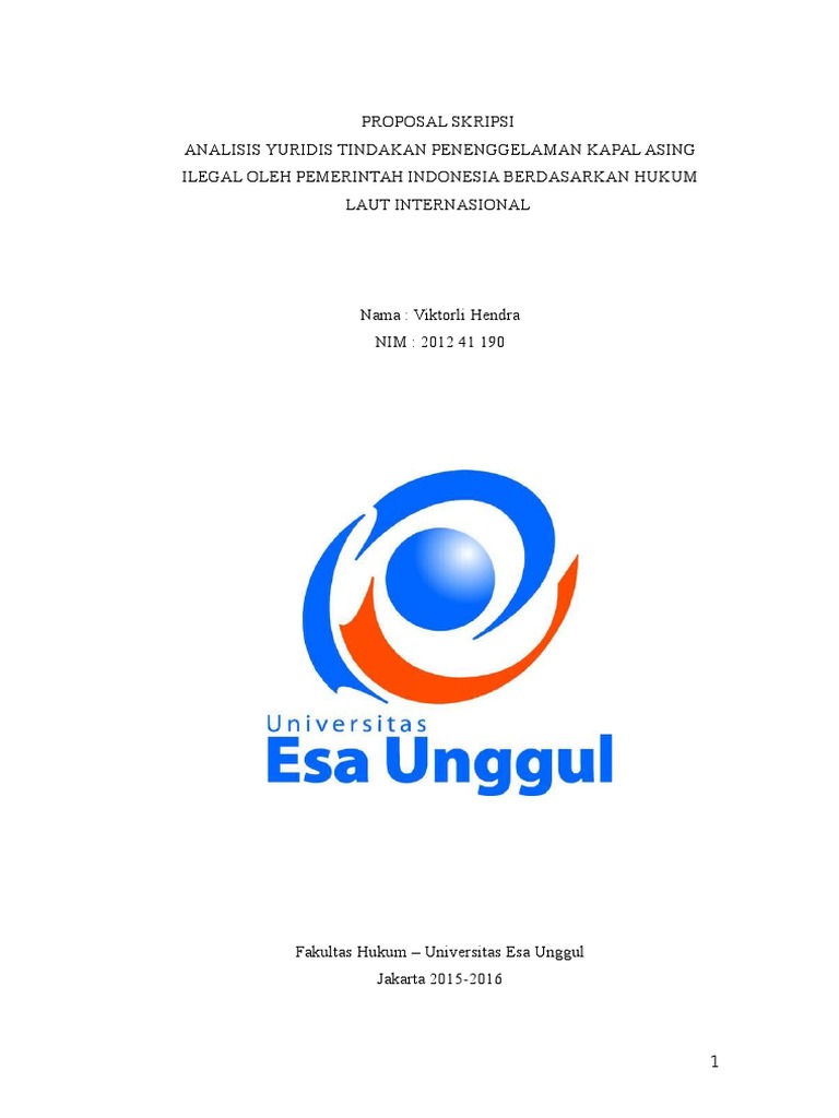 Analisis Yuridis Tindakan Penenggelaman Kapal Asing Ilegal Oleh Pemerintah Indonesia Berdasarkan Hukum Laut Internasional