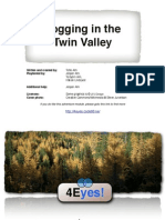 Logging in The Twin Valley: Written and Created By: ! Playtested By: !! !