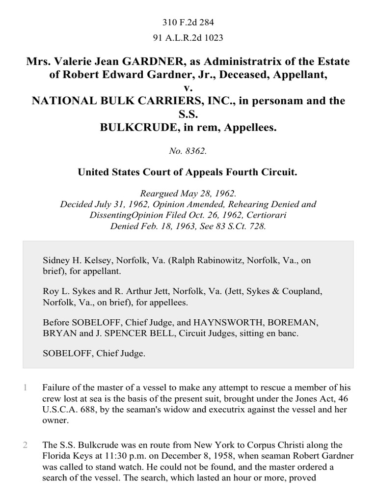 Mrs. Valerie Jean Gardner, as Administratrix of the Estate of Robert