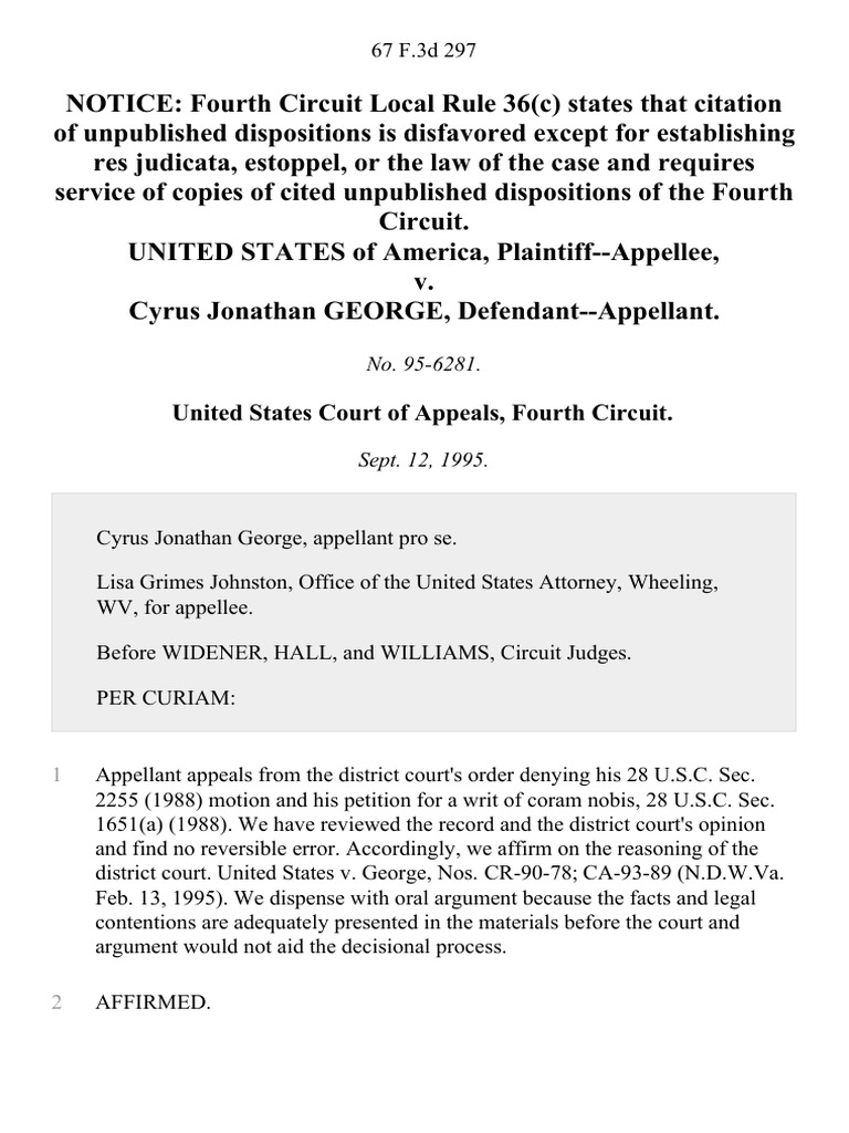 United States v. Cyrus Jonathan George, 67 F.3d 297, 4th Cir. (1995) | PDF