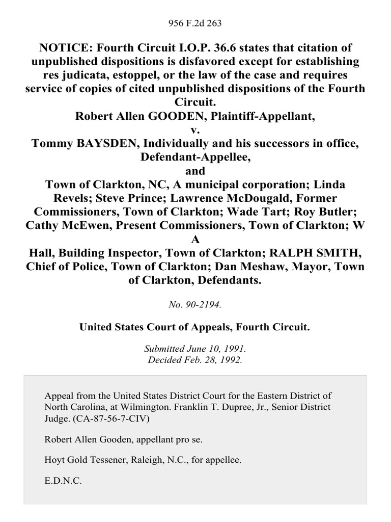 Robert Allen Gooden v. Tommy Baysden, Individually and His Successors