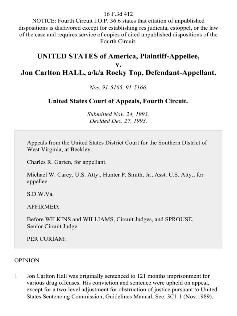 United States V Jon Carlton Hall A K A Rocky Top 16 F 3d 412 4th Cir 1993 United States Law Legal Disputes