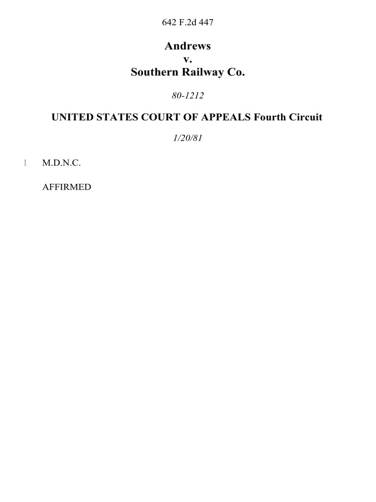 Andrews v. Southern Railway Co, 642 F.2d 447, 4th Cir. (1981) PDF
