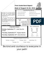 Be Kind and Courteous To Everyone in Your Path!: The First Grade Buck Report For The Week of August 22-26, 2016