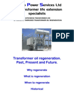 Energised Transformer Oil Regeneration, Past, Present and Fu