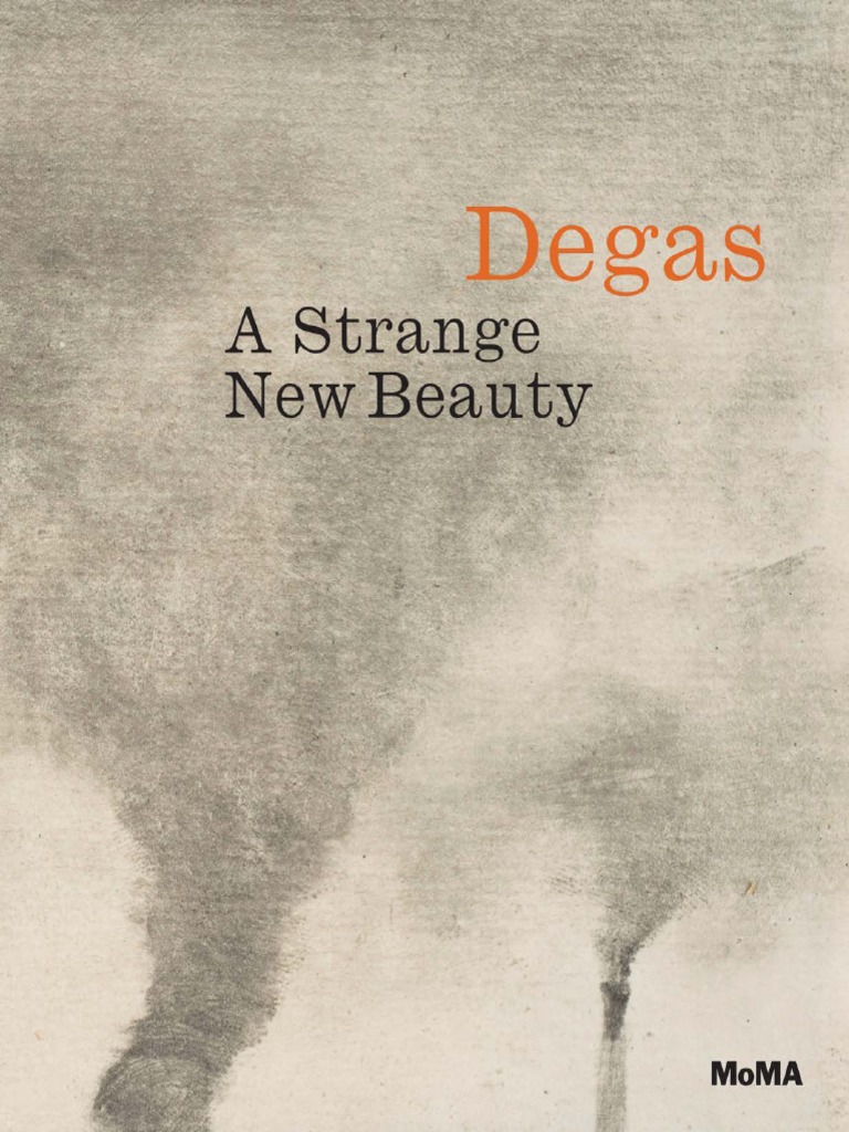 Degas Strange New Beauty Download Free Pdf Printmaking Edgar Degas