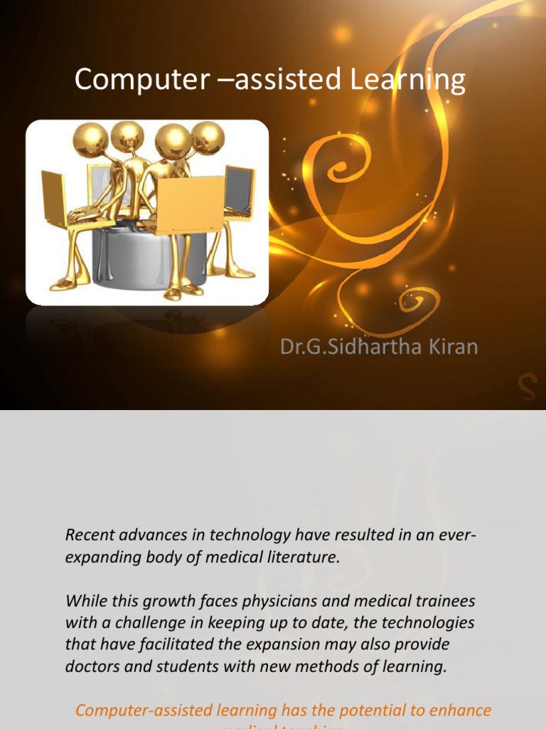 Computer - Assisted Learning: Dr.G.Sidhartha Kiran | PDF | Educational ...