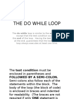 The Do While Loop