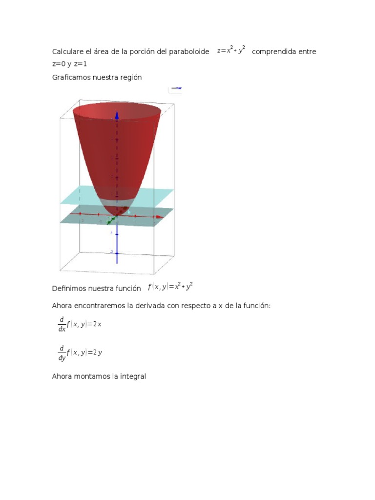 Calcular El Area De La Porcion Del Paraboloide Z