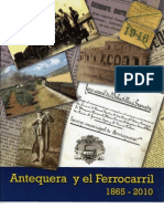 Antequera y El Ferrocarríl 1865-2010