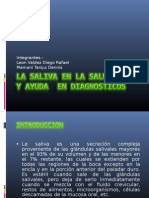 La Saliva en La Salud Oral y Ayuda