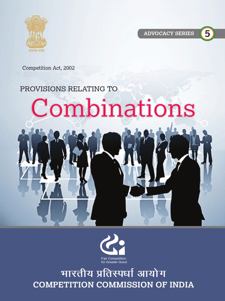 Regulating Mergers and Acquisitions An Overview of India's Combination