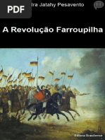 A Revolução Farroupilha- Sandra Jatahy Pesavento