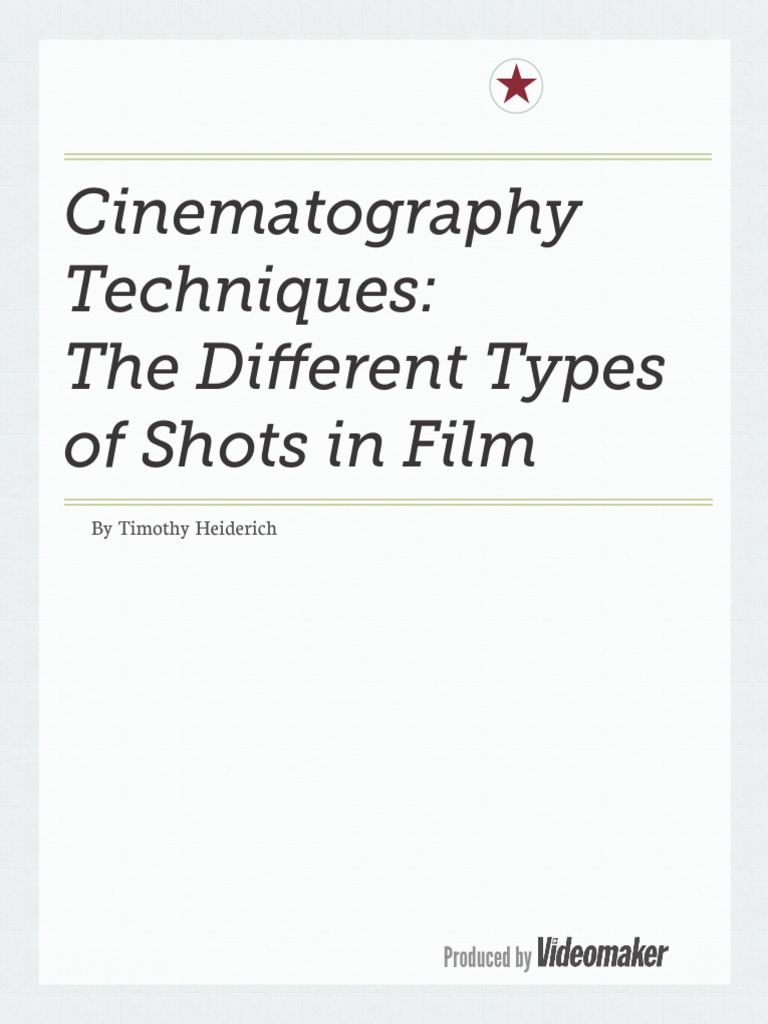Cinematography Shot Techniques Explained | PDF | Cinematography | Close Up