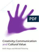 Creativity Communication and Cultural Value