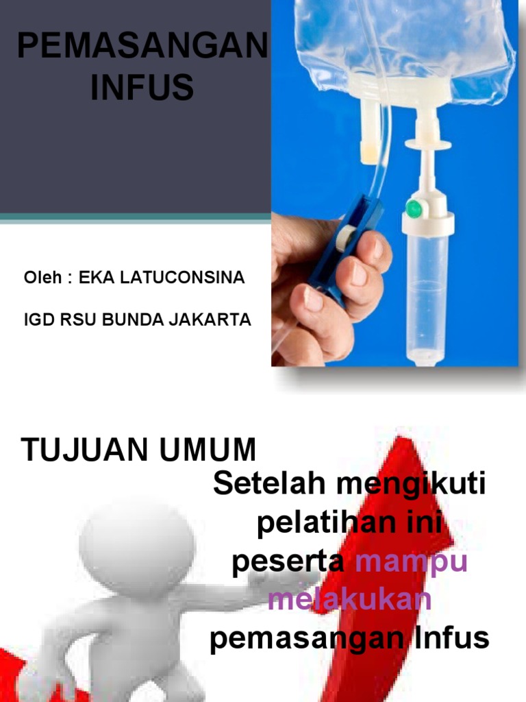  PEMASANGAN INFUS  ppt