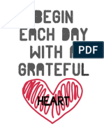 Begin Each Day With A Gratefu: Heart