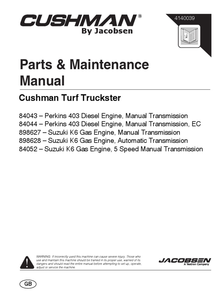 Parts e Maintenance Cushman Turf Truckster PDF | PDF | Motor Oil