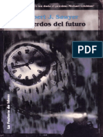 recuerdos del futuro (flash forward) - sawyer, robert j.pdf