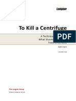 To Kill a Centrifuge