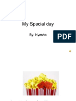 My Special Day: By: Nyesha
