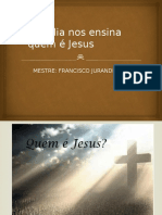 A Bíblia Nos Ensina Quem É Jesus