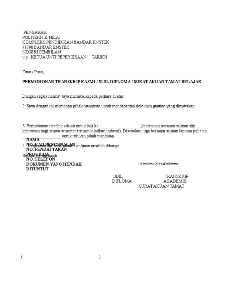 Surat Rasmi Memohon Sijil Transkrip Gantian Surat Akuan Tamat Belajar
