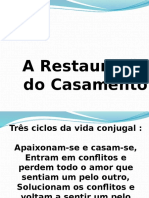 Restaurar Casamento 4 Passos