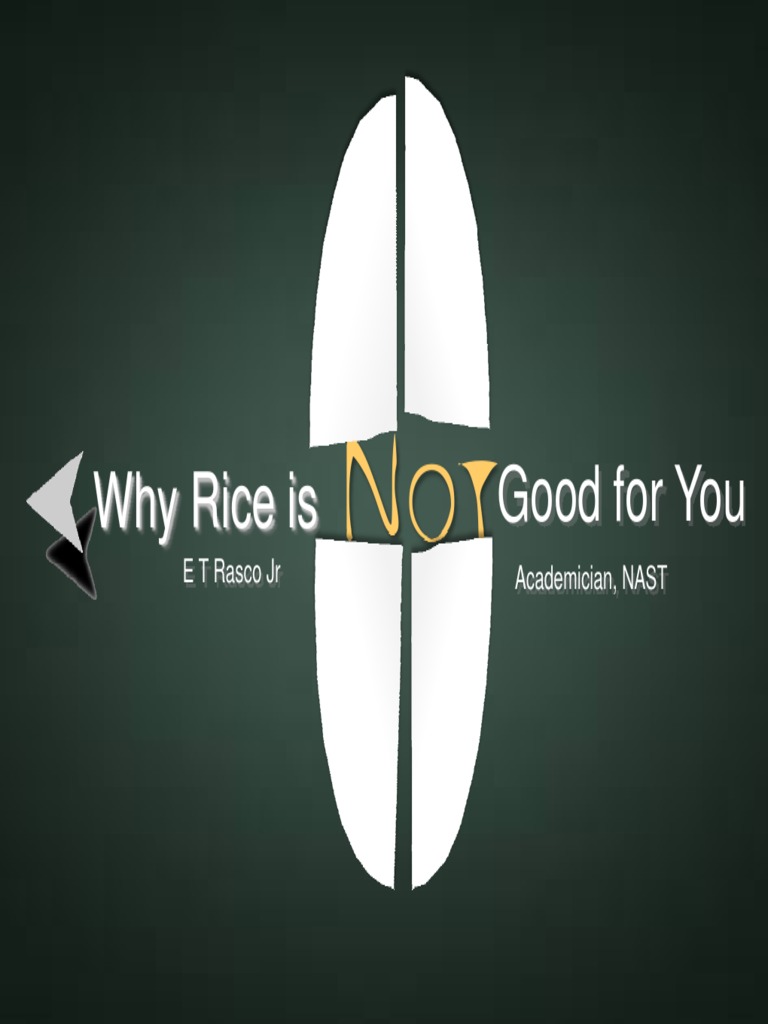 Why Rice Is Not Good For You by Dr. ET Rasco JR | PDF | Diabetes ...
