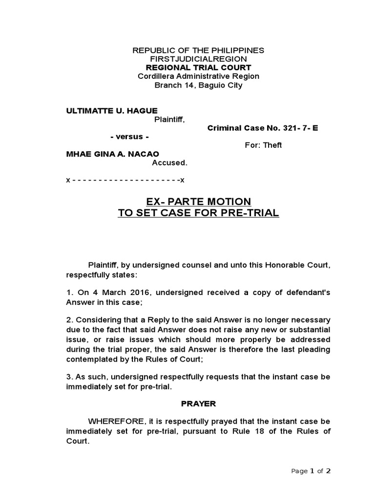 Ex parte motion to set case for pre trial 361 views 