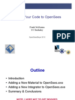 Adding Your Code To Opensees: Frank Mckenna Uc Berkeley