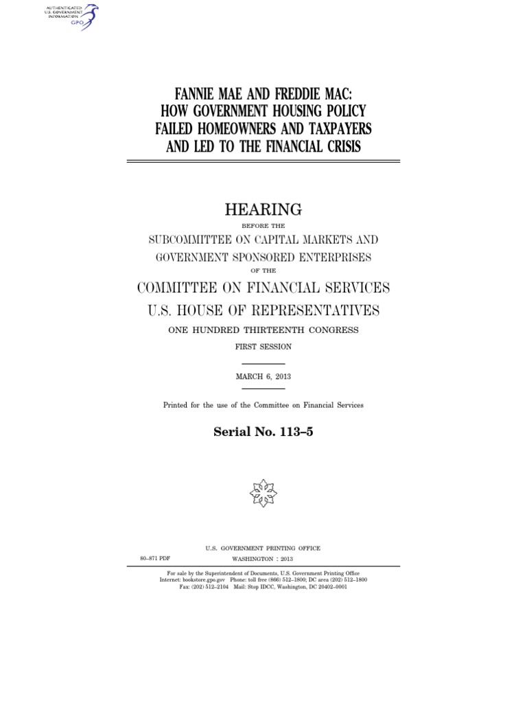 Fannie Mae and Freddie Mac How Government Housing Policy Failed