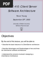 CPSC 410: Client/Server Software Architecture: Trevor Young September 25, 2003